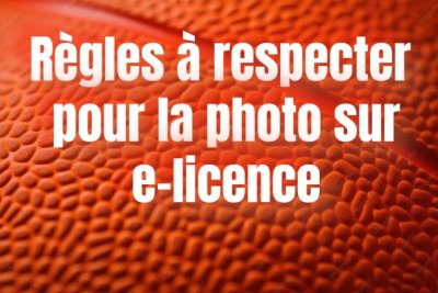 Règles à respecter pour la Photo sur e-licence